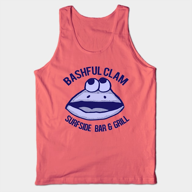 Bashful Clam Surfside Bar and Grill Tank Top by Eric03091978